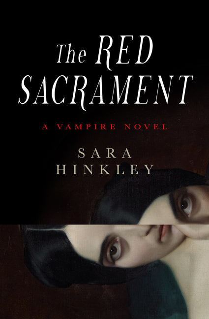 The Red Sacrament -- Sara Hinkley, Paperback