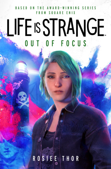 Life Is Strange: Out of Focus -- Rosiee Thor, Paperback