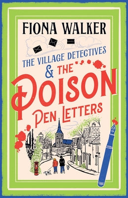 The Poison Pen Letters by Walker, Fiona