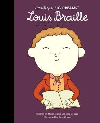 Louis Braille -- Maria Isabel Sanchez Vegara, Hardcover