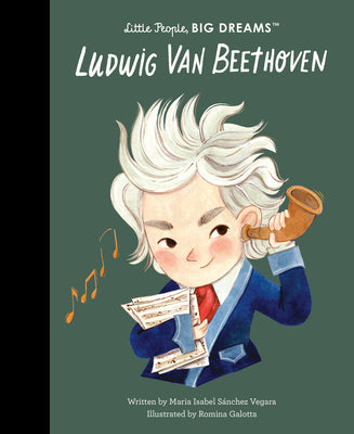 Ludwig Van Beethoven -- Maria Isabel Sanchez Vegara, Hardcover