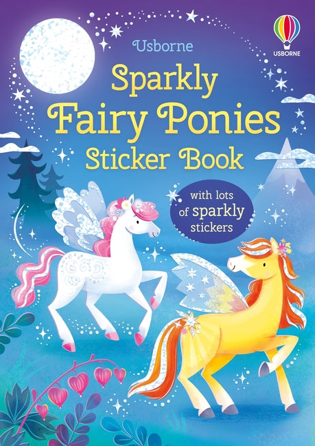 Sparkly Fairy Ponies Sticker Book -- Holly Bathie, Paperback