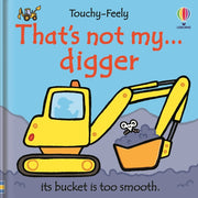That's Not My Digger... by Watt, Fiona