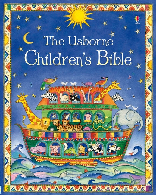 The Usborne Children's Bible -- Heather Amery, Hardcover