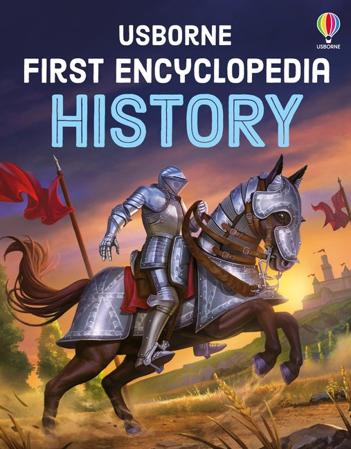 First Encyclopedia of History -- Fiona Chandler, Hardcover