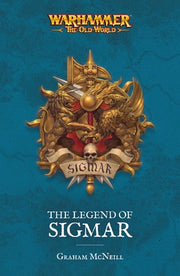 The Legend of Sigmar by McNeill, Graham