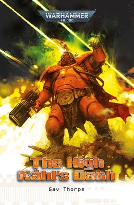 The High Kâhl's Oath by Thorpe, Gav