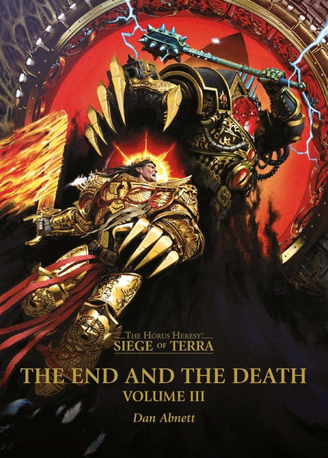 The End and the Death: Volume III -- Dan Abnett, Paperback