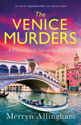 The Venice Murders: An utterly unputdownable cozy mystery novel by Allingham, Merryn