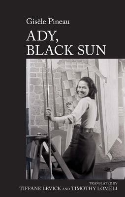 Ady, Black Sun: By Gisèle Pineau by Levick, Tiffane