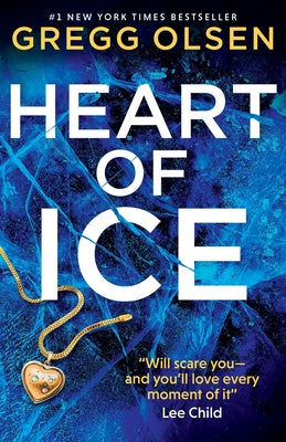 Heart of Ice by Olsen, Gregg