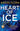 Heart of Ice by Olsen, Gregg