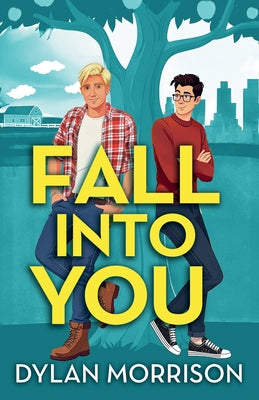 Fall Into You by Morrison, Dylan