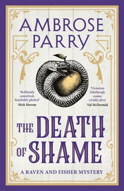 The Death of Shame by Parry, Ambrose