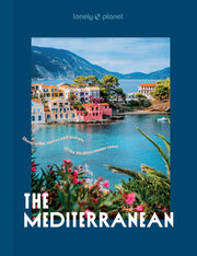 Lonely Planet the Mediterranean by Planet, Lonely