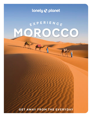 Lonely Planet Experience Morocco by Ranger, Helen