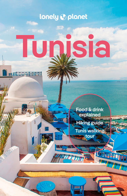 Lonely Planet Tunisia -- Paula Hardy, Paperback