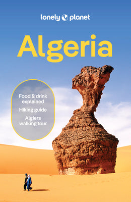 Lonely Planet Algeria -- Anthony Ham, Paperback