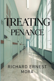 Treating Penance by Mora, Richard Ernest