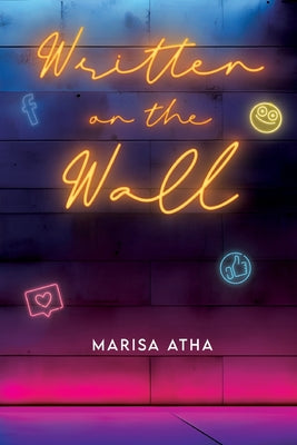 Written on the Wall by Atha, Marisa