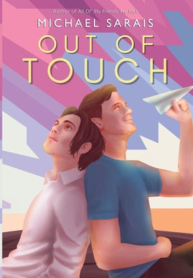 Out Of Touch -- Michael Sarais, Hardcover