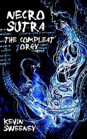 Necro Sutra: Extreme Horror by Sweeney, Kevin