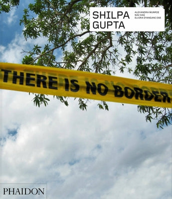 Shilpa Gupta by Munroe, Alexandra