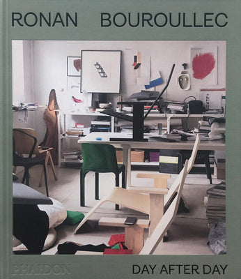 Ronan Bouroullec: Day After Day -- Ronan Bouroullec, Hardcover