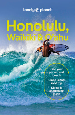 Lonely Planet Honolulu Waikiki & Oahu by Planet, Lonely