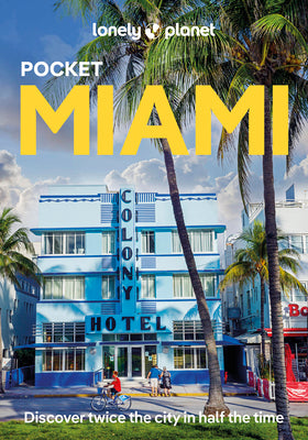 Lonely Planet Pocket Miami by Scott, Jesse