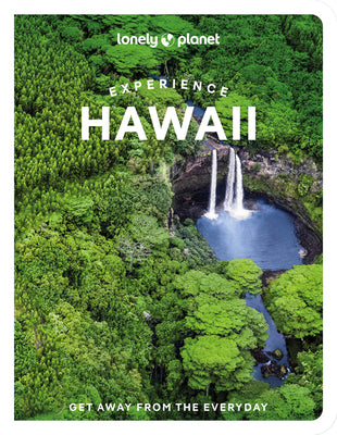 Lonely Planet Experience Hawaii 1 by Lonely Planet