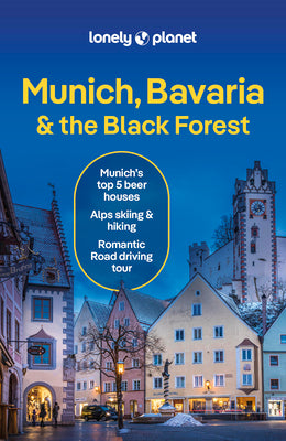 Lonely Planet Munich, Bavaria & the Black Forest by Di Duca, Marc