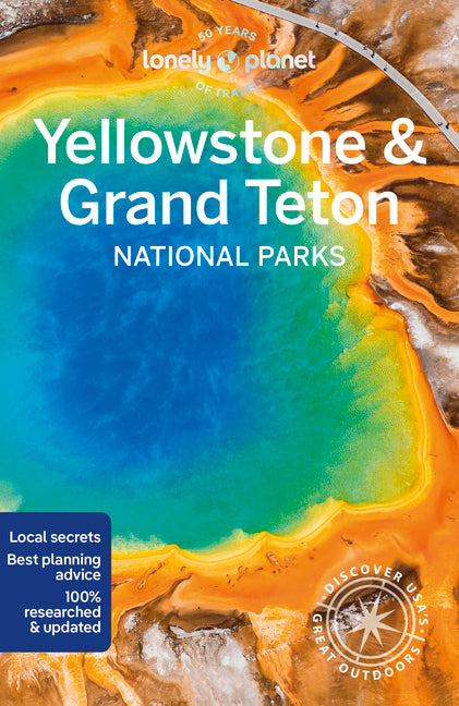 Lonely Planet Yellowstone & Grand Teton National Parks -- Regis St Louis, Paperback