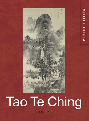 Tao Te Ching (Pocket Edition) by Tzu, Lao