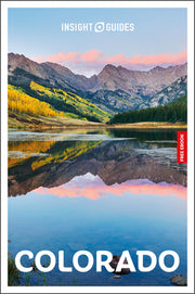 Insight Guides Colorado: Travel Guide with eBook by Insight Guides
