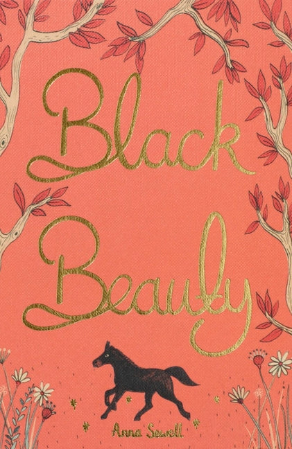 Black Beauty -- Anna Sewell, Hardcover