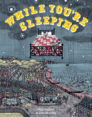While You're Sleeping by Jackson, Mick