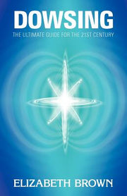 Dowsing by Brown, Elizabeth