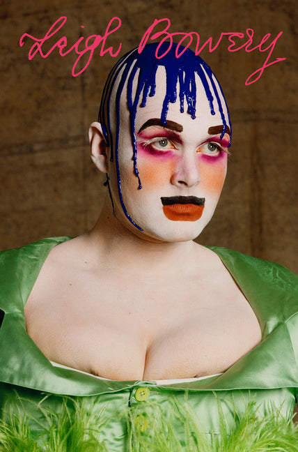 Leigh Bowery -- Fiontán Moran, Hardcover