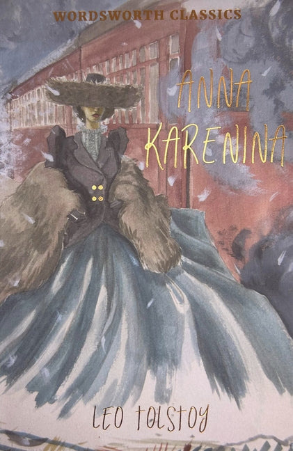 Anna Karenina by Tolstoy, Leo