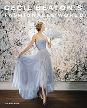 Cecil Beaton's Fashionable World by Beaton, Cecil