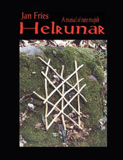 Helrunar: A Manual of Rune Magick by Fries, Jan