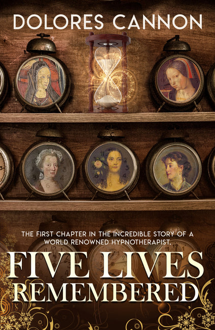 Five Lives Remembered by Cannon, Dolores