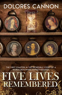 Five Lives Remembered by Cannon, Dolores