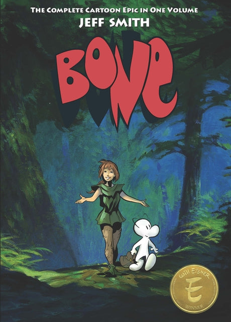 Bone: The Complete Cartoon Epic in One Volume -- Jeff Smith, Paperback