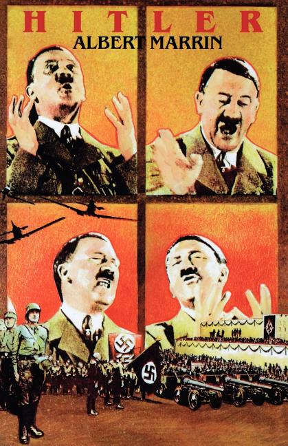 Hitler -- Albert Marrin, Paperback