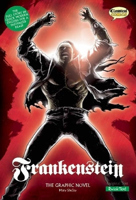 Frankenstein the Graphic Novel: Quick Text -- Mary Shelley, Paperback