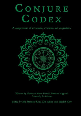 Conjure Codex 2 by Stratton-Kent, Jake