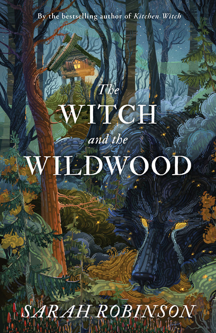 The Witch and the WildWood by Robinson, Sarah