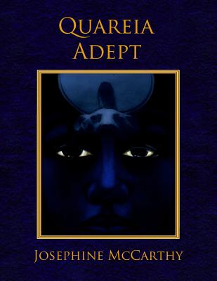 Quareia Adept by McCarthy, Josephine
